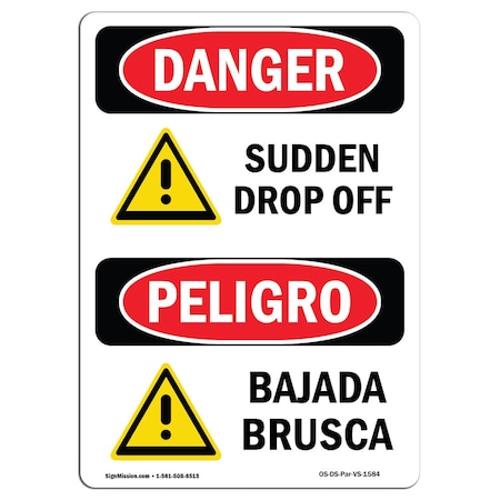 OSHA Danger, Sudden Drop Off W/ Symbol Bilingual, 5in X 3.5in Decal, 10PK